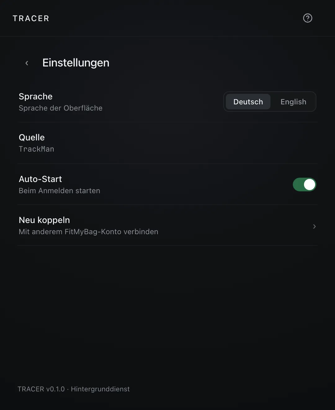 TRACER Einstellungen: Sprache, Quelle, Auto-Start, Neu koppeln